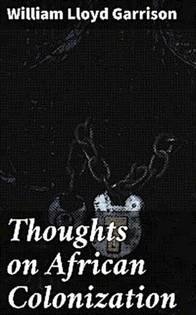 Thoughts on African Colonization