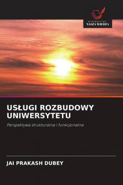 US¿UGI ROZBUDOWY UNIWERSYTETU