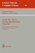 ZUM ’95: The Z Formal Specification Notation
