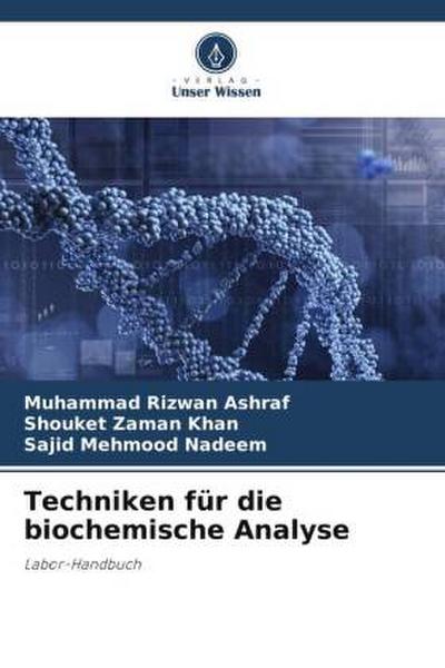 Techniken für die biochemische Analyse