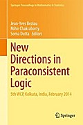 New Directions in Paraconsistent Logic