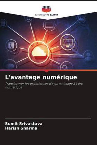 L’avantage numérique