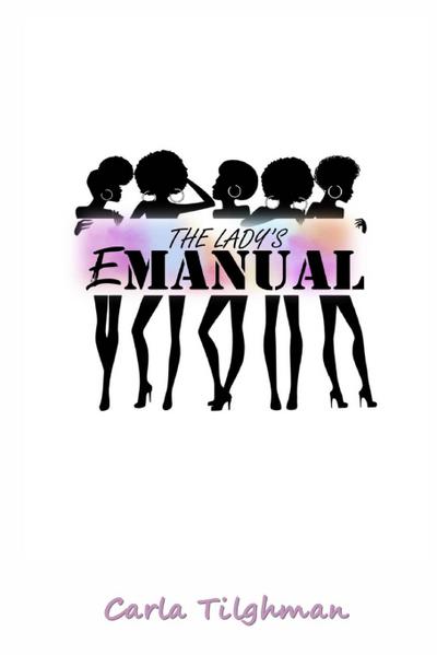 The Lady’s E(Manual)