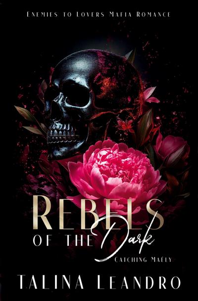 Rebels of the Dark: Catching Maély
