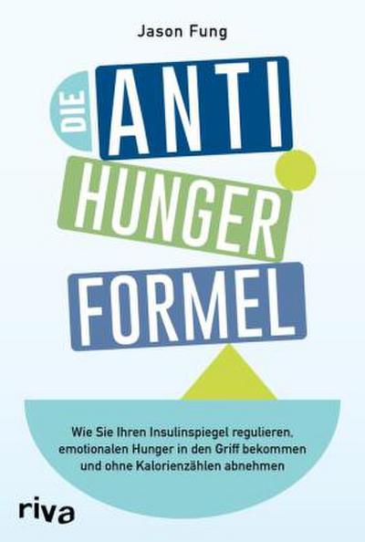 Die Anti-Hunger-Formel
