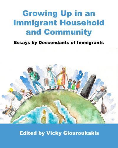 Growing Up in an Immigrant Household and Community
