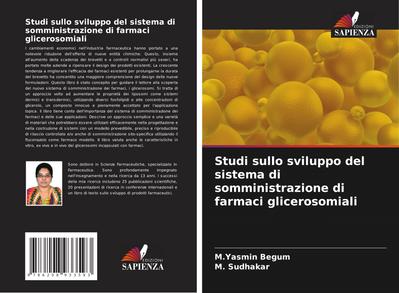 Studi sullo sviluppo del sistema di somministrazione di farmaci glicerosomiali