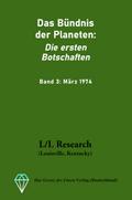 Das Bündnis der Planeten: Die ersten Botschaften