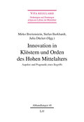 Innovation in Klöstern und Orden des Hohen Mittela