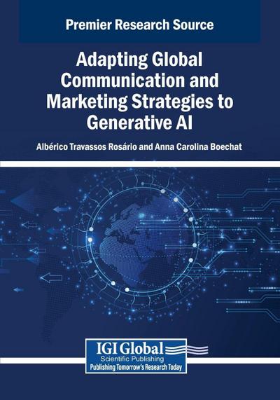 Adapting Global Communication and Marketing Strategies to Generative AI