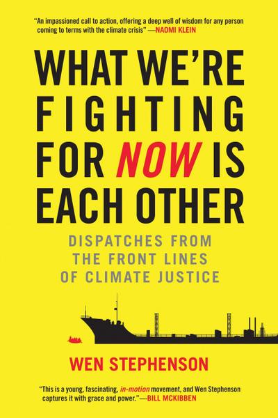 What We’re Fighting for Now Is Each Other