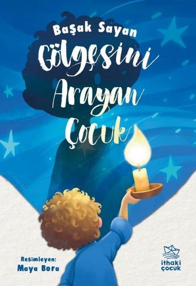 Gölgesini Arayan Cocuk