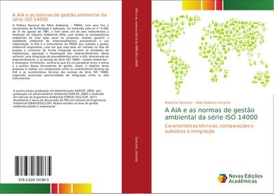 A AIA e as normas de gestão ambiental da série ISO 14000