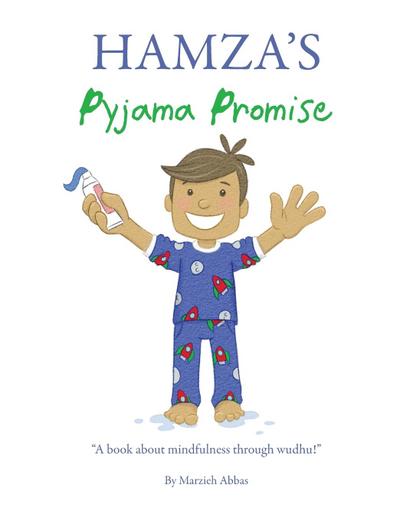 Hamza’s Pyjama Promise