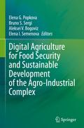Digital Agriculture for Food Security and Sustainable Development of the Agro-Industrial Complex