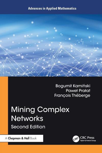 Mining Complex Networks