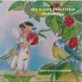 Die kleine Prinzessin Mirabella