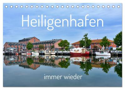 Heiligenhafen immer wieder (Tischkalender 2026 DIN A5 quer), CALVENDO Monatskalender