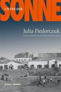 Fiedorczuk.Unter der Sonne