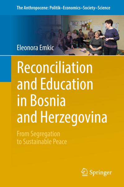 Reconciliation and  Education in Bosnia and Herzegovina
