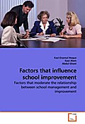 Factors that influence school improvement