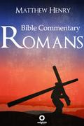 Romans - Complete Bible Commentary Verse by Verse