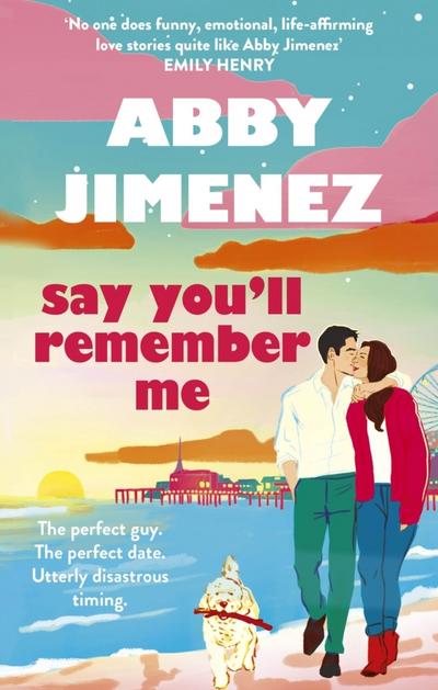 Say You’ll Remember Me