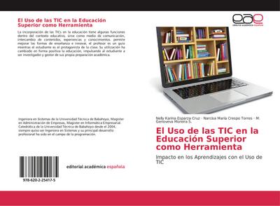 El Uso de las TIC en la Educación Superior como Herramienta