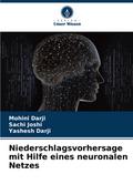 Niederschlagsvorhersage mit Hilfe eines neuronalen Netzes