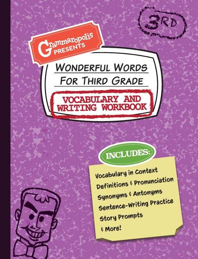 Wonderful Words for Third Grade Vocabulary and Writing Workbook