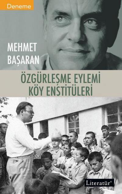 Özgürlesme Eylemi Köy Enstitüleri