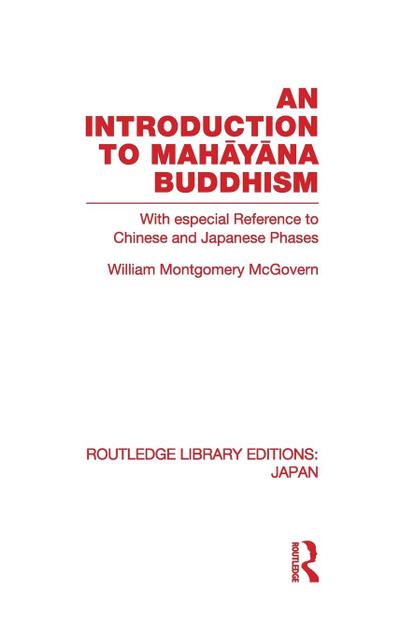 An Introduction to Mah¿y¿na Buddhism