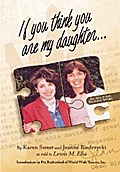If You Think You Are My Daughter