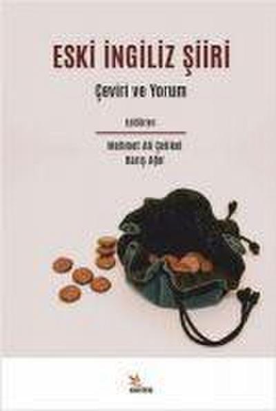 Eski Ingiliz Siiri - Ceviri Ve Yorum