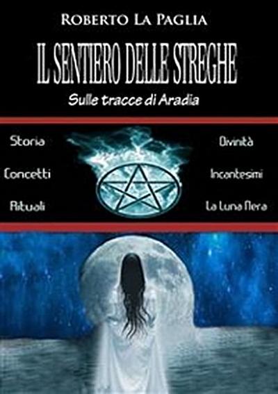 Il sentiero delle Streghe