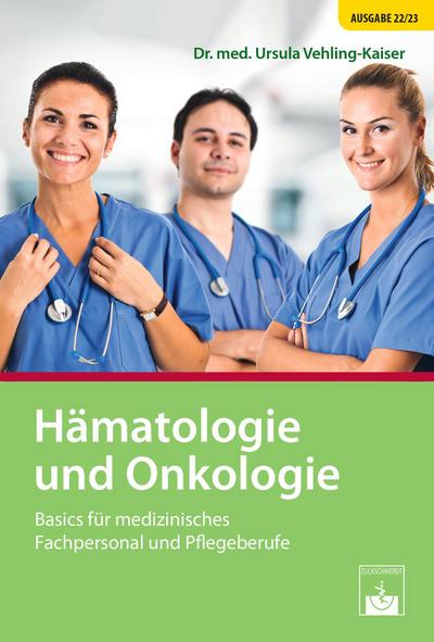 Vehling-Kaiser, U: Hämatologie und Onkologie