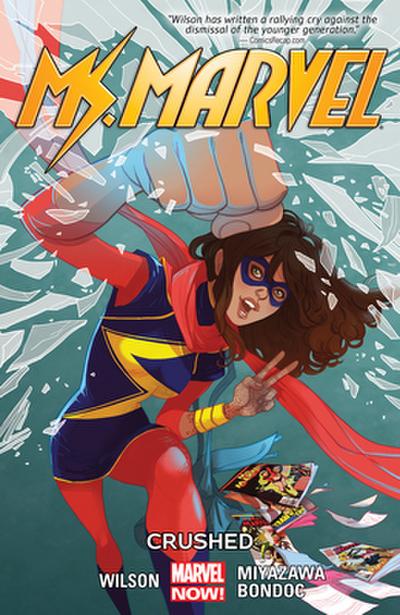 Ms. Marvel Vol. 03: Crushed