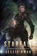 Starfall (Durga System Series, #1)