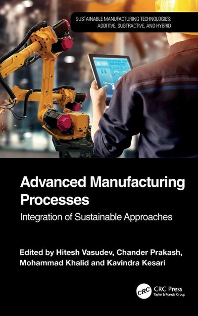 Advanced Manufacturing Processes