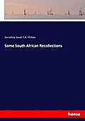 Some South African Recollections