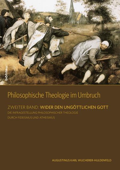 Philosophische Theologie im Umbruch. Bd.2/1