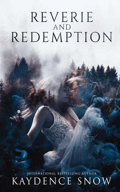 Reverie and Redemption