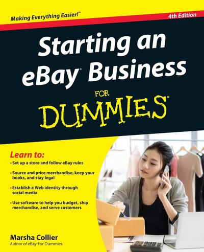 Starting an Ebay Business for Dummies