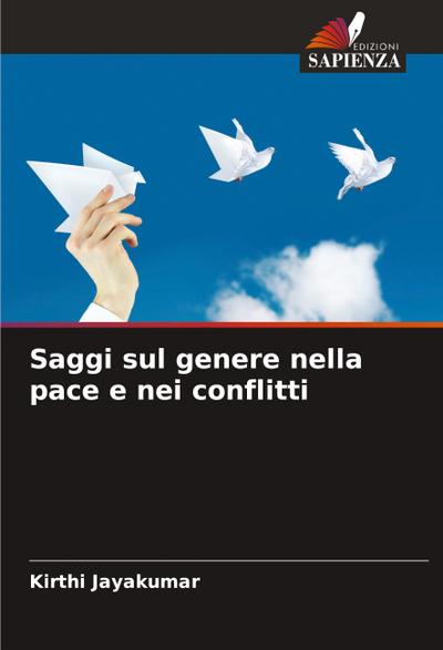 Saggi sul genere nella pace e nei conflitti