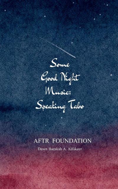 SOME GOOD NIGHT MUSIC