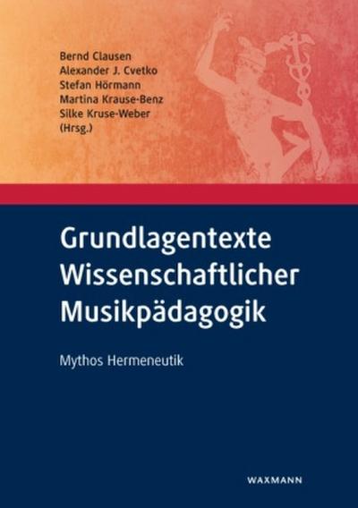 Grundlagentexte Wissenschaftlicher Musikpädagogik