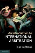 Introduction to International Arbitration