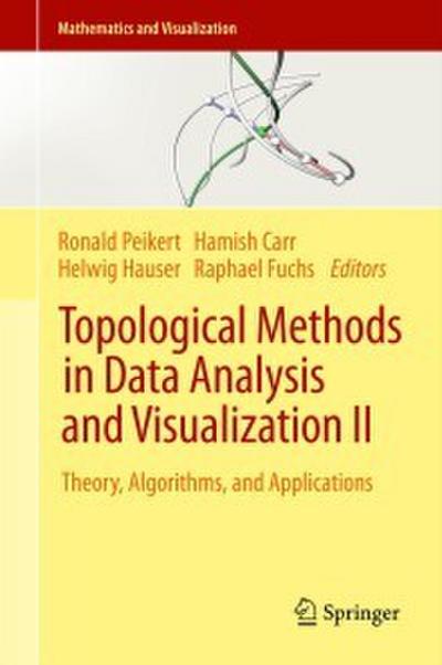 Topological Methods in Data Analysis and Visualization II