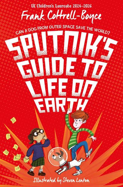 Sputnik’s Guide to Life on Earth