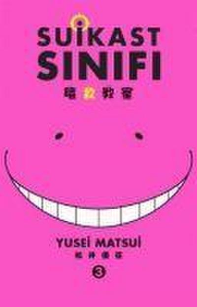 Suikast Sinifi 3.Cilt